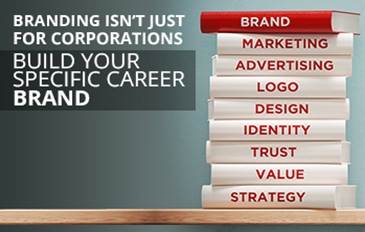 branding is not just for corporations build your specific career brand