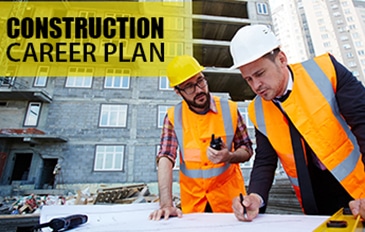 Construction Career Plan
