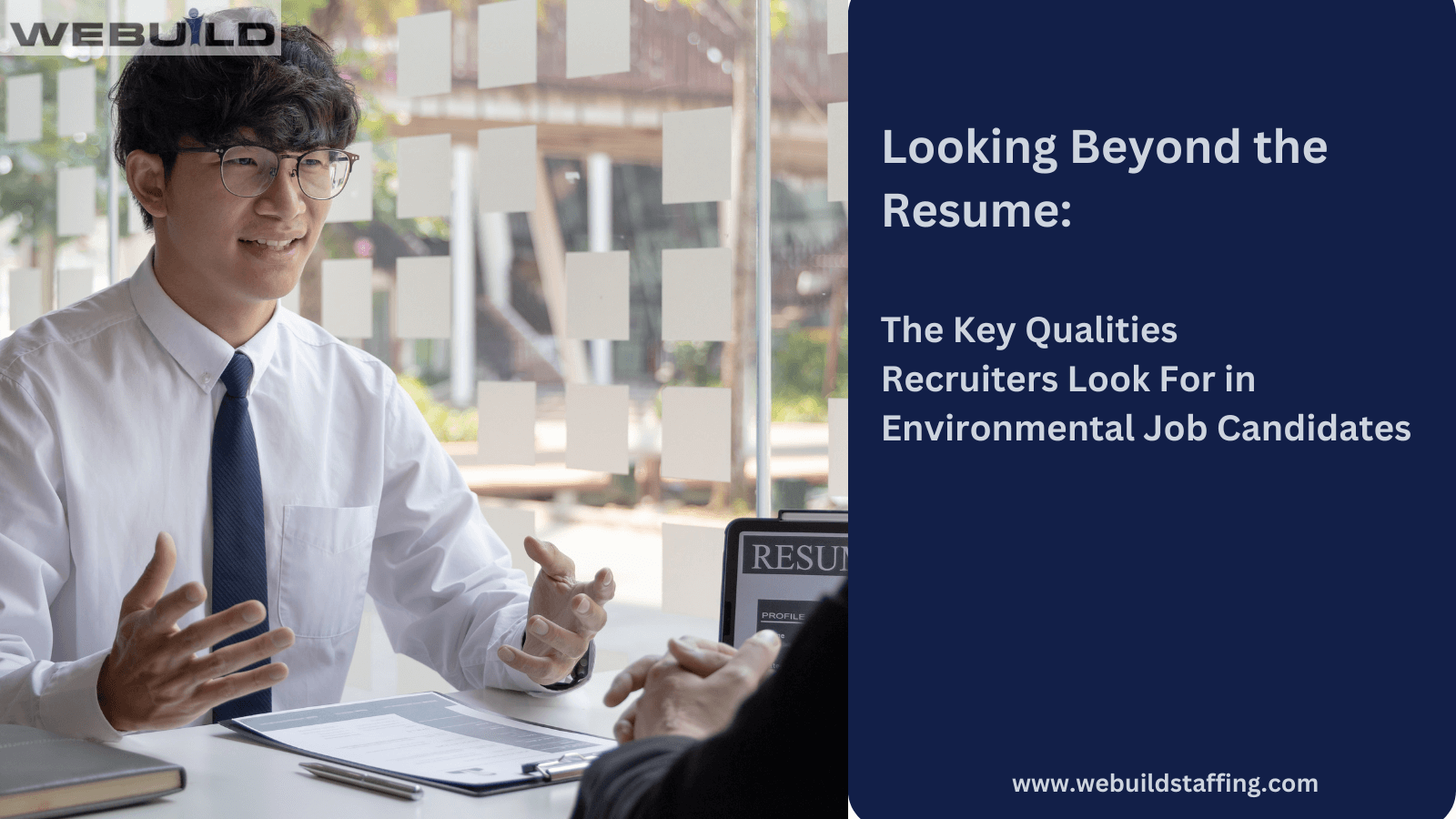 looking-beyond-the-resume:-the-key-qualities-environmental-staffing-agencies-seek-in-candidates
