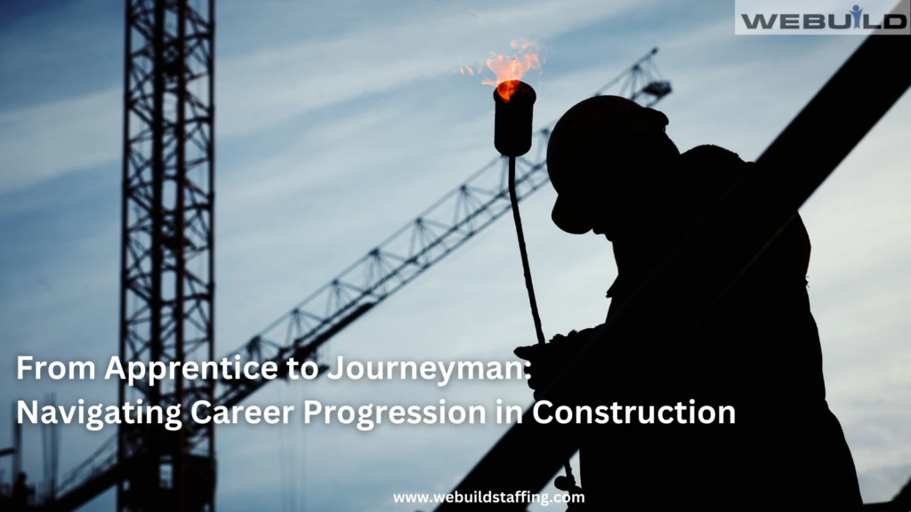 from-construction-apprentice-to-journeyman:-career-growth