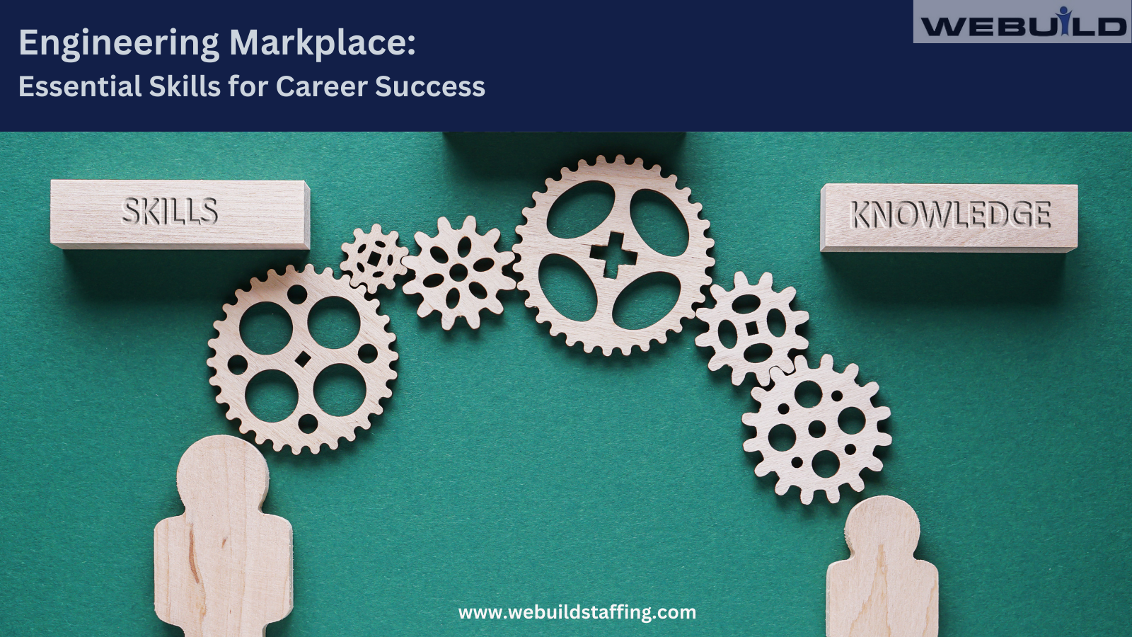 engineering-skills:-essential-skills-for-career-success