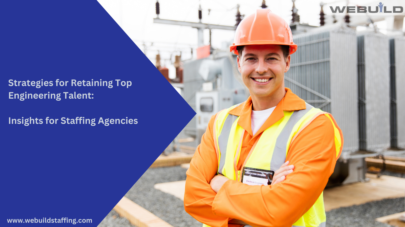 strategies-for-retaining-top-engineering-talent:-insights-for-staffing-agencies