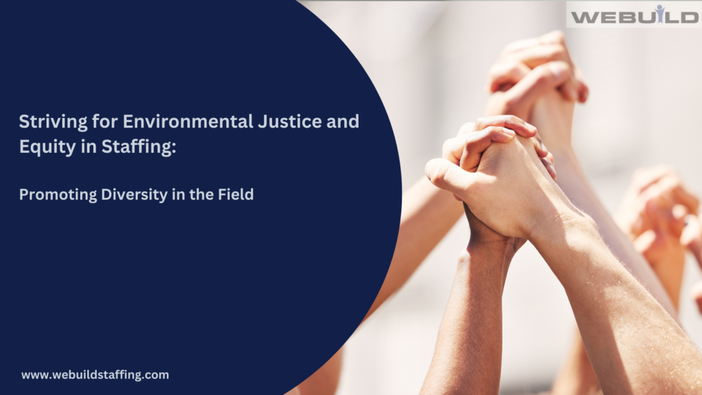 striving-for-environmental-justice-and-equity-in-staffing:-promoting-diversity-in-the-field