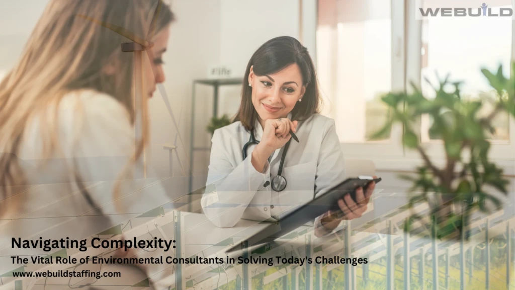 navigating-complexity:-the-vital-role-of-environmental-consultants-in-solving-today’s-challenges