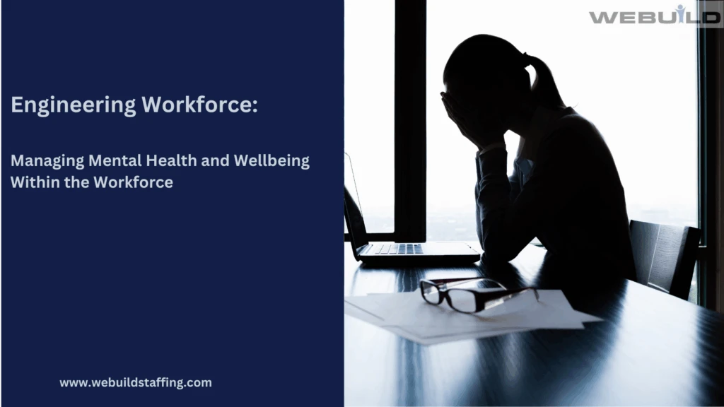 managing-mental-health-and-wellbeing-in-the-engineering-workforce